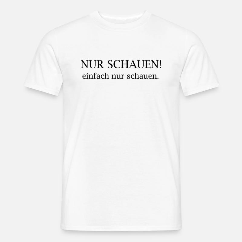 Regarde juste ! Déclaration typographique - T-shirt homme - blanc