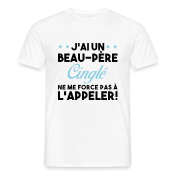 Beau Père Cinglé - T-shirt homme - blanc - Devant - AI Model Male 178 dark (178cm)