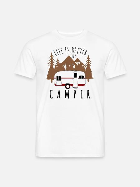 Das Leben ist besser in einem Wohnwagen - Männer T-Shirt - Weiß