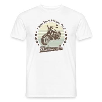 I Don't Snore I Dream I'm a Motorcycle - Männer T-Shirt - Weiß - Vorne - AI Model Male 178 dark (178cm)