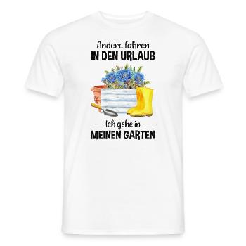 Garten Urlaub Lustiger Spruch Gärtner Geschenkidee - Männer T-Shirt - Weiß - Vorne - AI Model Male 178 dark (178cm)