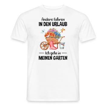 Garten Urlaub Lustiger Spruch Gärtner Geschenkidee - Männer T-Shirt - Weiß - Vorne - AI Model Male 178 dark (178cm)