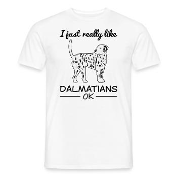 Dalmatian Dog Dog Lovers Quote Gift - Men's T-Shirt - white - Front - AI Model Male 178 dark (178cm)