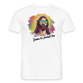Jesus is proud too pride gay homosexuell Spruch - Männer T-Shirt - Weiß - Vorne - AI Model Male 178 dark (178cm)