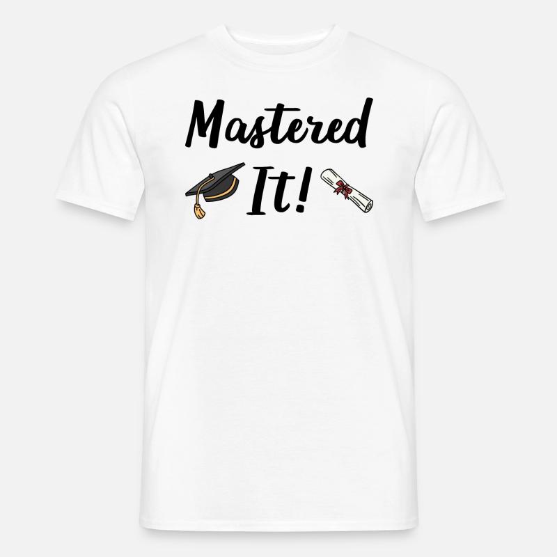 Mastered It I - Männer T-Shirt - Weiß