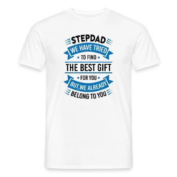 Stepdad Trying to find a better gift - Men's T-Shirt - white - Front - AI Model Male 178 dark (178cm)