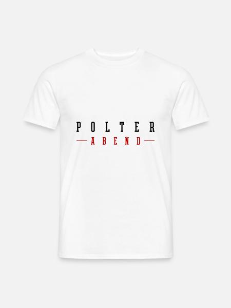 Polterabend Hochzeit Junggeselle - Männer T-Shirt - Weiß