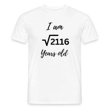 I Am 46 Years Old – Root Humor for Birthday - Men's T-Shirt - white - Front - AI Model Male 178 dark (178cm)