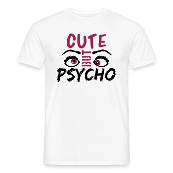 cute but psycho eyes cool sweet saying sweet desi - Men's T-Shirt - white - Front - AI Model Male 178 dark (178cm)