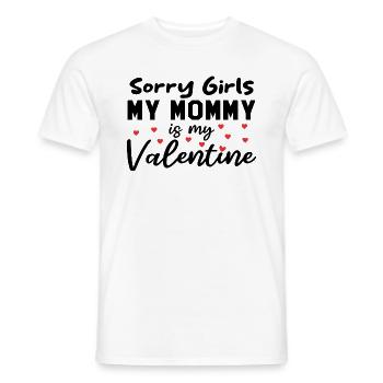 Désolé les filles Ma maman est ma Saint-Valentin - T-shirt homme - blanc - Devant - AI Model Male 178 dark (178cm)