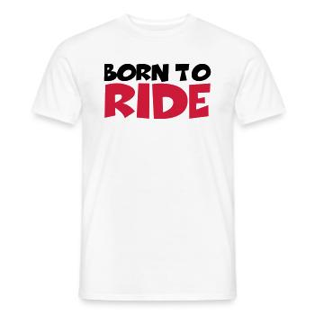 Born to ride - Männer T-Shirt - Weiß - Vorne - AI Model Male 178 dark (178cm)