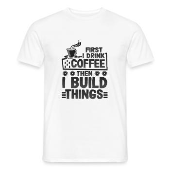 Cadeaux constructeur d’abord boire du café puis construire - T-shirt homme - blanc - Devant - AI Model Male 178 dark (178cm)