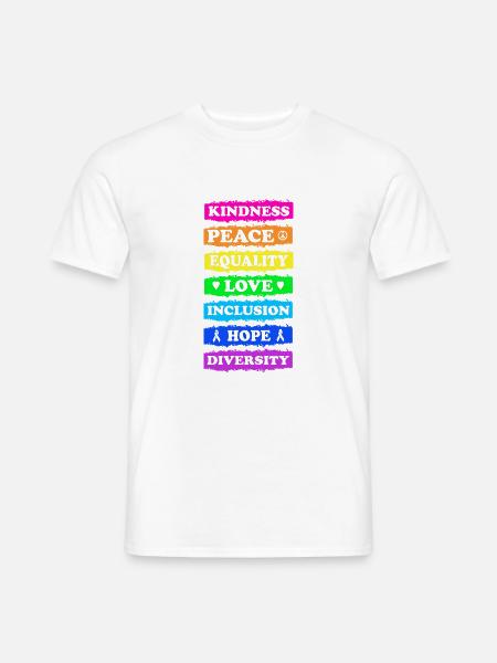 Freundlichkeit Frieden Gleichheit Liebe Inklusion Hoffnung - Männer T-Shirt - Weiß