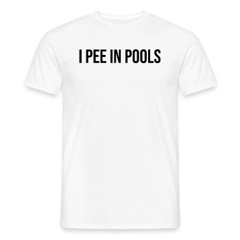 I Pee In Pools - Männer T-Shirt - Weiß - Vorne - AI Model Male 178 dark (178cm)