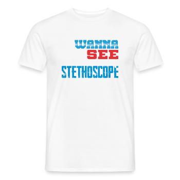 Mediziner wollen mein Stethoskop sehen - Männer T-Shirt - Weiß - Vorne - AI Model Male 178 dark (178cm)