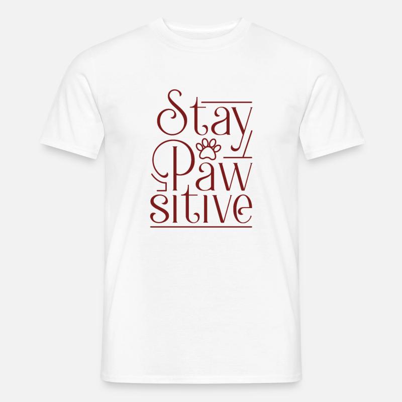 Tierliebhaber-Geschenk-Idee bleiben pawsitive - Männer T-Shirt - Weiß