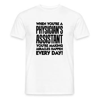 Physician Assistant Geschenk Wunder geschehen lassen - Männer T-Shirt - Weiß - Vorne - AI Model Male 178 dark (178cm)
