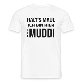 Tais-toi - je suis le Muddi ici - T-shirt homme - blanc - Devant - AI Model Male 178 dark (178cm)