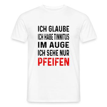 Ich habe Tinnitus im Auge - Männer T-Shirt - Weiß - Vorne - AI Model Male 178 dark (178cm)