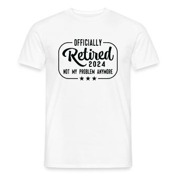 Retired 2024 Not My Problem Anymore - Men's T-Shirt - white - Front - AI Model Male 178 dark (178cm)