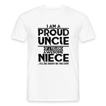 I'm A Proud Uncle Of A Freaking Awesome Niece - Men's T-Shirt - white - Front - AI Model Male 178 dark (178cm)