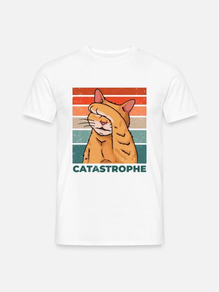 Catastrophe de chat Catastrophe Dicton drôle - T-shirt homme - blanc