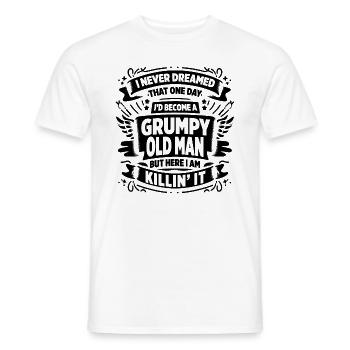 Grandpa Grandfather Pensioner Become A Grumpy Old Man - Men's T-Shirt - white - Front - AI Model Male 178 dark (178cm)