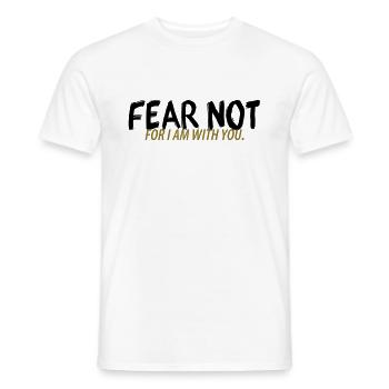 Fear not - Men's T-Shirt - white - Front - AI Model Male 178 dark (178cm)
