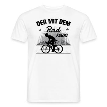 Radfahrer Rad fahren Lustiger Spruch Fahrrad - Männer T-Shirt - Weiß - Vorne - AI Model Male 178 dark (178cm)