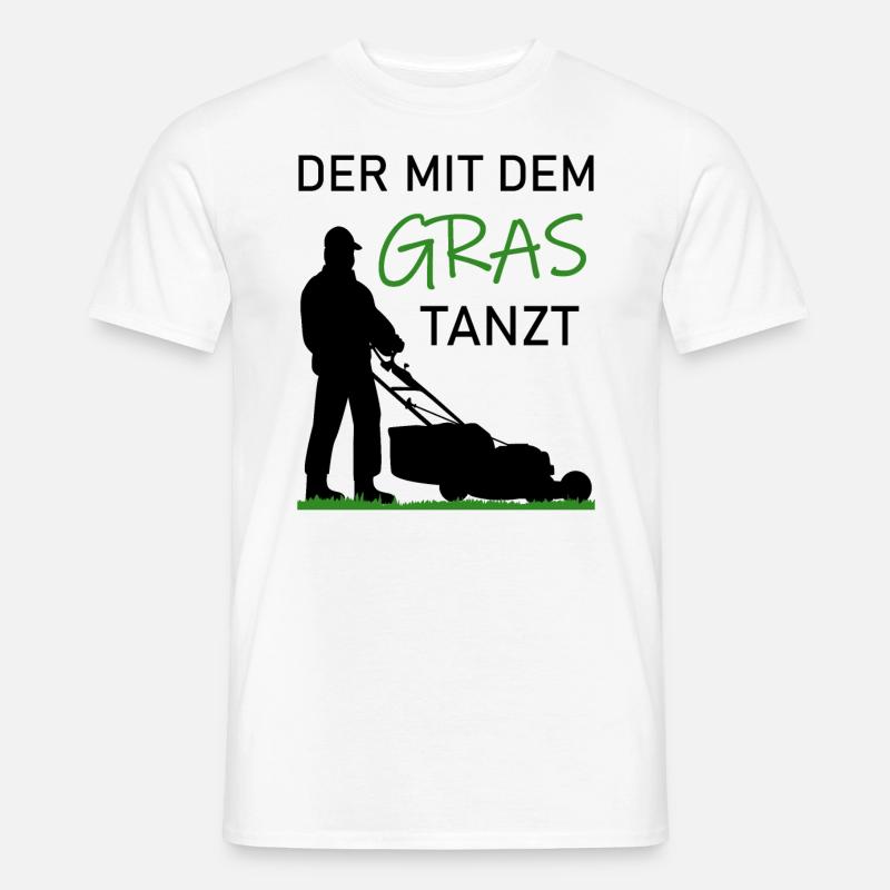 Rasenmähen Lustiger Spruch Rasen Gras Geschenk - Männer T-Shirt - Weiß