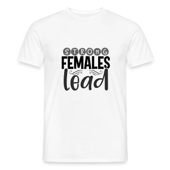 Women's Inspirational Gifts Strong Females Lead - Men's T-Shirt - white - Front - AI Model Male 178 dark (178cm)