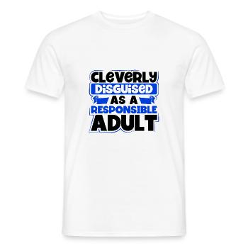 Sarcastic Cleverly Disguised as Responsible Adult - Men's T-Shirt - white - Front - AI Model Male 178 dark (178cm)