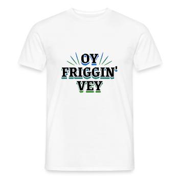 Oy Friggin' Vey Drôle de yiddish hébreu hébreu juif - T-shirt homme - blanc - Devant - AI Model Male 178 dark (178cm)