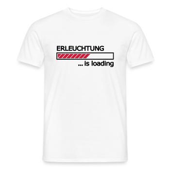 Erleuchtung is loading Ladebalken Loading Bar - Männer T-Shirt - Weiß - Vorne - AI Model Male 178 dark (178cm)