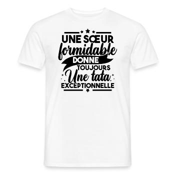 Une sœur formidable donne une tata exceptionnelle - T-shirt homme - blanc - Devant - AI Model Male 178 dark (178cm)