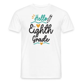 Hello 8th Grade Back To School Teacher Student - Men's T-Shirt - white - Front - AI Model Male 178 dark (178cm)