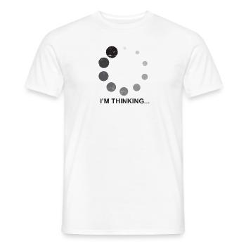 I'm thinking... - Philosophie - Männer T-Shirt - Weiß - Vorne - AI Model Male 178 dark (178cm)
