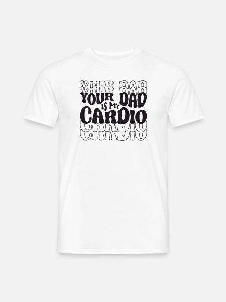 Ton père est mon cardio - Fitness - T-shirt homme - blanc