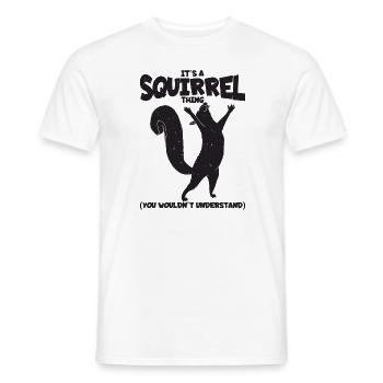 C'est une chose d'écureuil. (Tu ne comprendrais pas) - T-shirt homme - blanc - Devant - AI Model Male 178 dark (178cm)