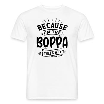 Because I'm The Boppa That's Why Funny Grandpa - Men's T-Shirt - white - Front - AI Model Male 178 dark (178cm)