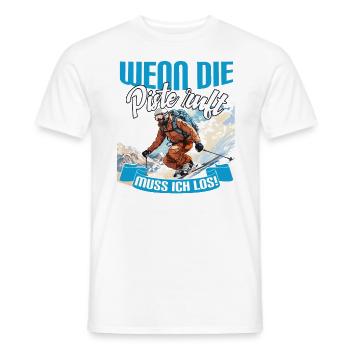 Skifahren Ski Skipiste Wenn die Piste ruft - Männer T-Shirt - Weiß - Vorne - AI Model Male 178 dark (178cm)