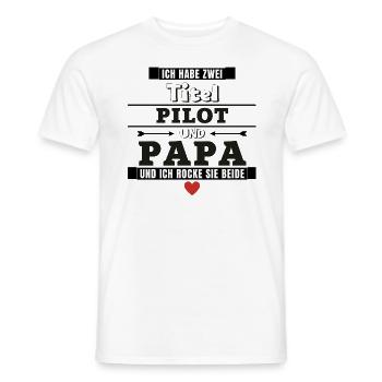 Ich habe zwei Titel Pilot und Papa - Männer T-Shirt - Weiß - Vorne - AI Model Male 178 dark (178cm)