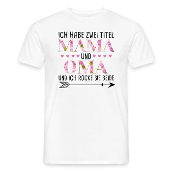 Ich habe 2 Titel Mama und Oma - Männer T-Shirt - Weiß - Vorne - AI Model Male 178 dark (178cm)