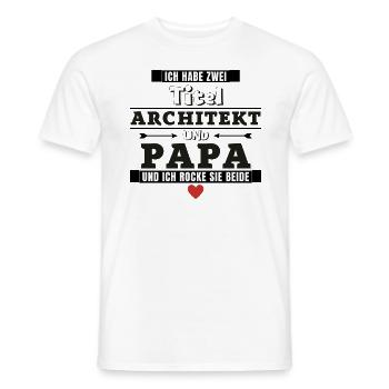 Ich habe zwei Titel Architekt und Papa - Männer T-Shirt - Weiß - Vorne - AI Model Male 178 dark (178cm)