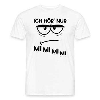 Ich Hör' Nur Mi Mi Mi Mi - Männer T-Shirt - Weiß - Vorne - AI Model Male 178 dark (178cm)
