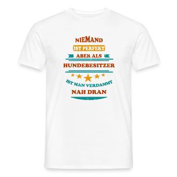 Niemand ist perfekt Hundebesitzer Retro - Männer T-Shirt - Weiß - Vorne - AI Model Male 178 dark (178cm)