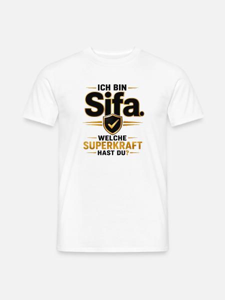 Ich bin Sifa – Welche Superkraft hast du? - Männer T-Shirt - Weiß