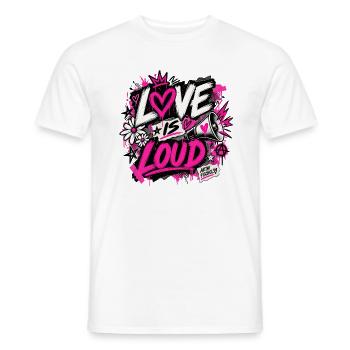 Love is loud - Männer T-Shirt - Weiß - Vorne - AI Model Male 178 dark (178cm)