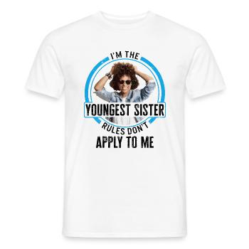Siblings Shirt, I'm The Youngest Sister Rules - Men's T-Shirt - white - Front - AI Model Male 178 dark (178cm)