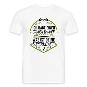 Ich habe grüne Daumen was ist deine Superkraft - Männer T-Shirt - Weiß - Vorne - AI Model Male 178 dark (178cm)